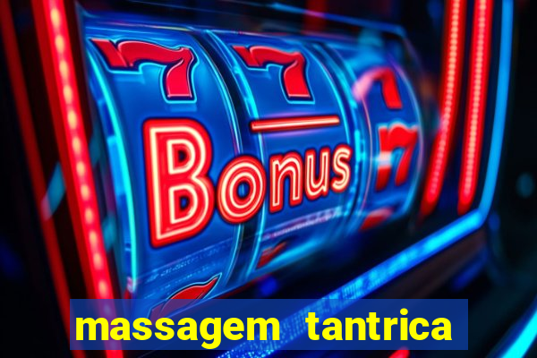 massagem tantrica em santos